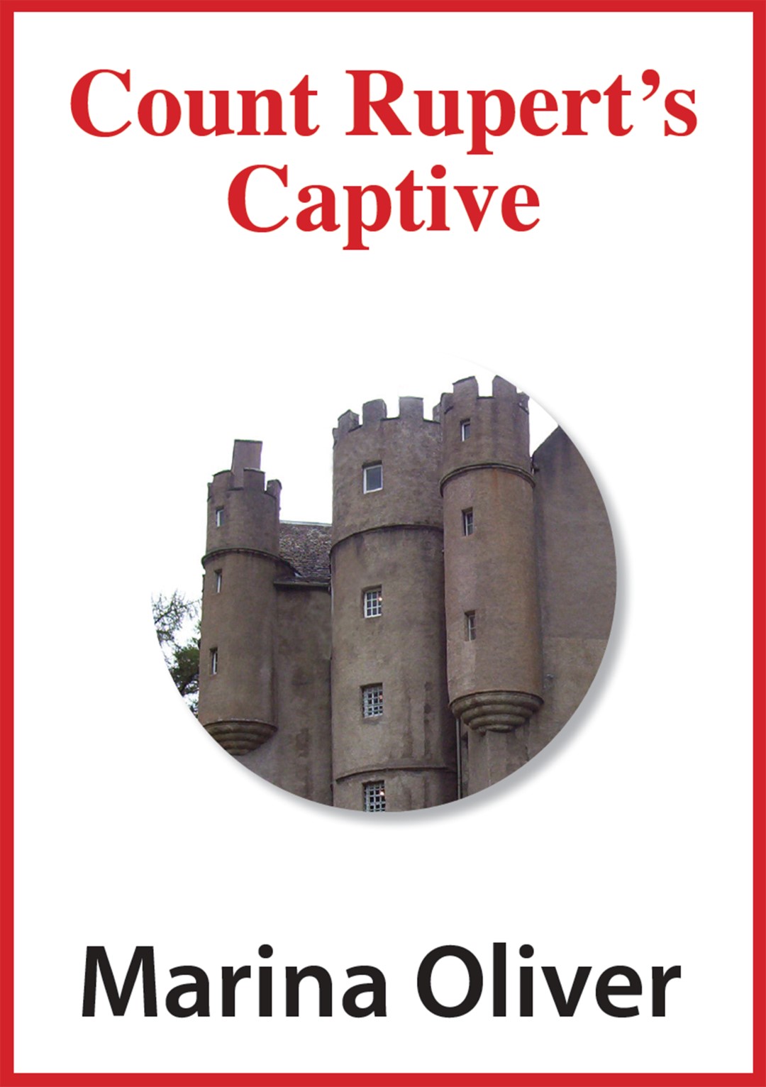 Count Rupert's Captive Ebook