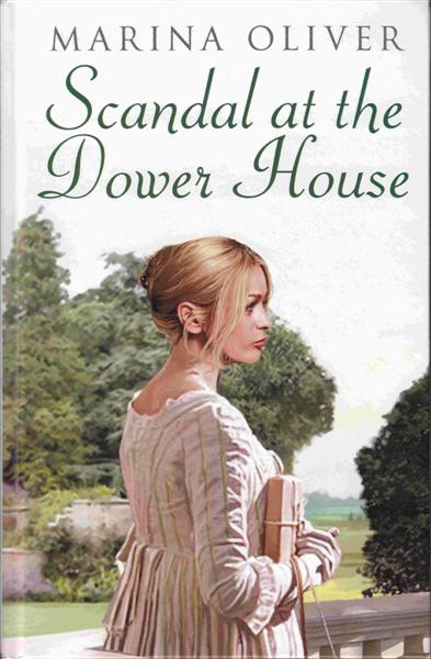Cover of Scandal at the Dower House – Large Print