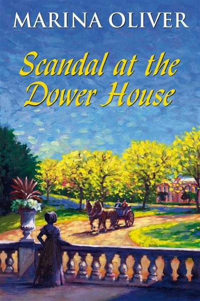 Cover of Scandal at the Dower House book Cover of Scandal at the Dower House book